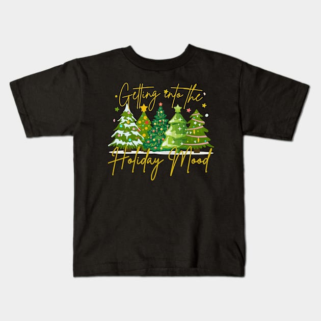 Getting into the Holiday Mood Kids T-Shirt by Annabelhut